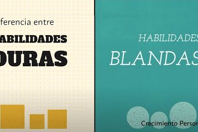 ¿Qué son las habilidades blandas? Aprende a potenciar tu vida personal y profesional