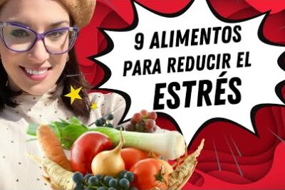 9 Alimentos que Ayudan a Combatir el Estrés